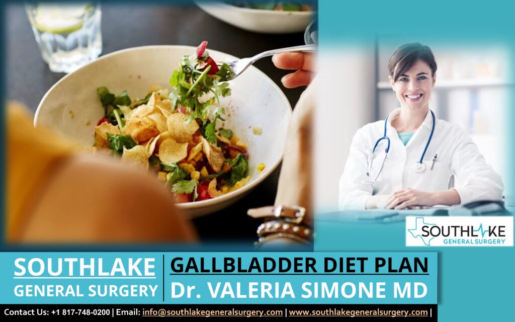 Gallbladder Diet Plan – Dr. Valeria Simone MD, Diet, Gallbladder Surgery,