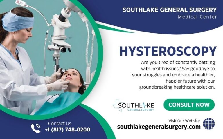 Hysteroscopy Explained Procedure Benefits And Recovery Southlake General Surgery 0875