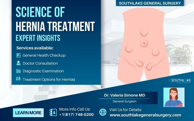 Science of Hernia Treatment: Expert Insights