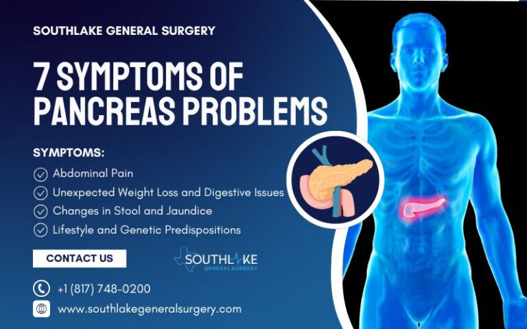 7 Symptoms Of Pancreas Problems Key Signs Southlake General Surgery 9190